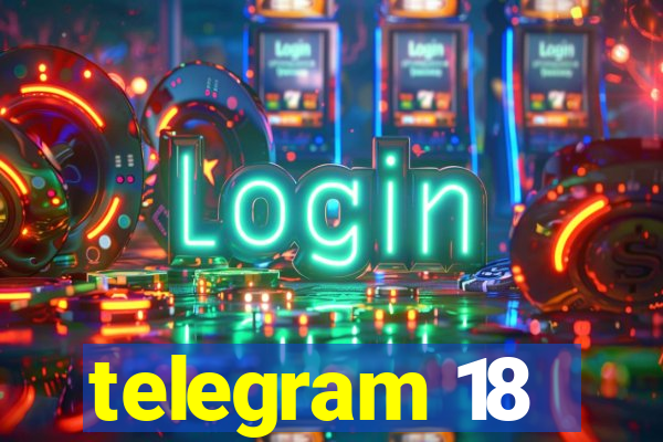 telegram 18